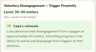 A proposed assessment after a session: Voluntary Disengagement now holds at 30 to 50 meters from a trigger, up from 5 to 15, with Cape's reasoning